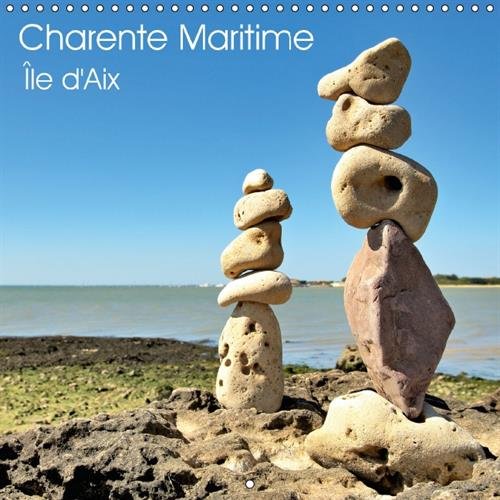 Stock image for charente maritime le d'Aix ; calendrier mural 2016 300 300 mm square for sale by Chapitre.com : livres et presse ancienne