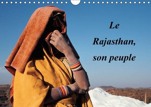 9781325057009: Le Rajasthan, son peuple: Calendrier mural A4 horizontal 2016