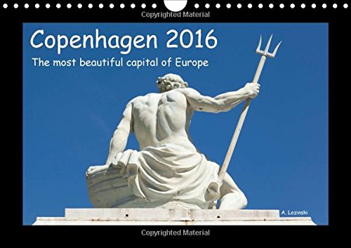 9781325062263: Copenhagen 2016 - The most beautiful capital of Europe - UK Version 2016: A brilliant calendar with photographs of a fascinating capital (Calvendo Places)