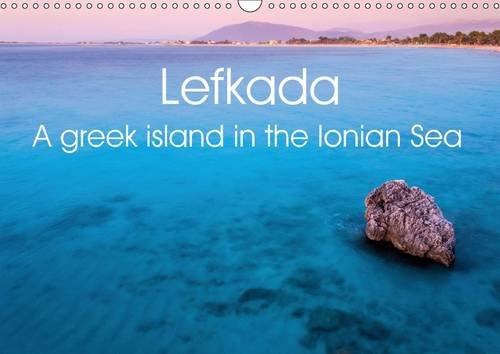 9781325076369: Lefkada 2016: A greek island in the Ionian Sea.