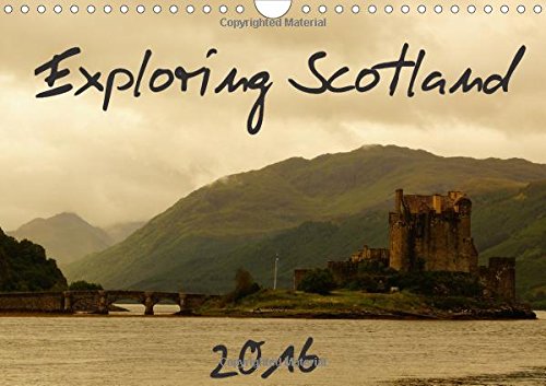 9781325078769: Exploring Scotland 2016 2016: Inspiring images of Scotland (Calvendo Places)