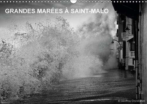 9781325083282: Grandes mares  Saint-Malo: Calendrier mural A3 horizontal 2016
