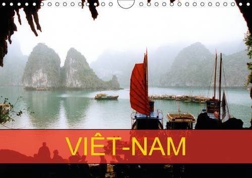 Stock image for Viet-Nam 2016: La decouverte de ce pays qu'elle connaissait sans le connaitre. (Calvendo Places) for sale by Revaluation Books