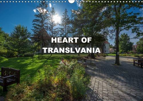 9781325091737: Heart of Transylvania 2016: Harghita CVounty Miercurea Ciuc (Calvendo Places)