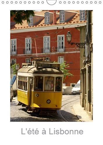 9781325101443: L't  Lisbonne: Une vue de Lisbonne. Calendrier mural A4 vertical 2016