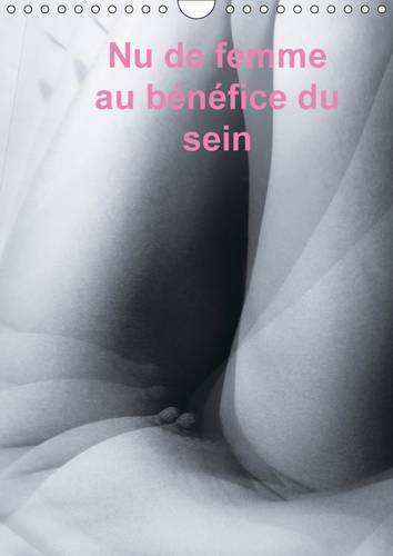 9781325101702: Nu de femme au bnfice du sein 2016: Photos de nu fminin, tout spcialement de seins pour la lutte contre le cancer du sein. (Calvendo Personnes)