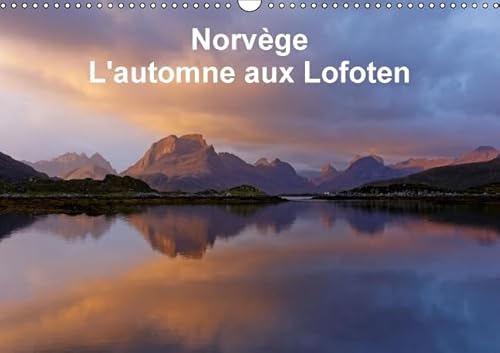 9781325103980: Norvge l'automne aux Lofoten: Photographies de paysages des les Lofoten, en Norvge. Calendrier mural A3 horizontal 2016 (Calvendo Places)