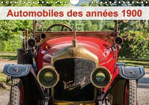9781325105229: Automobiles des annes 1900: Rassemblement de vhicules du dbut du 20me sicle. Calendrier mural A4 horizontal 2016