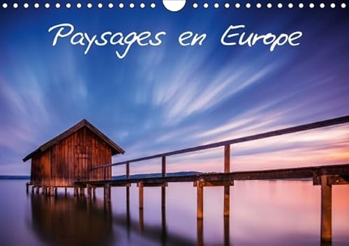 9781325106943: Paysages en Europe: Dcouvrez des paysages  couper le souffle en Europe. Calendrier mural A4 horizontal 2016