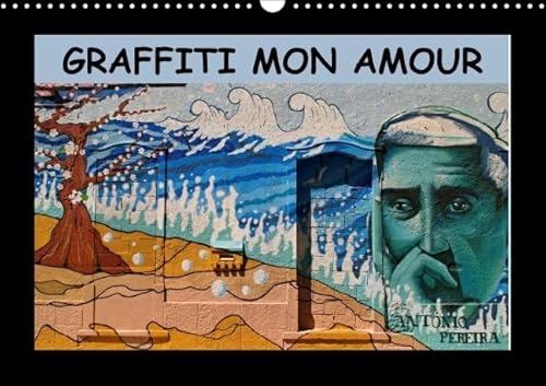 9781325109265: GRAFFITI MON AMOUR 2016: Les plus beaux graffiti unis dans un calendrier. (Calvendo Art)