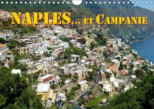 9781325110780: Naples... Et Campanie: Slection de vues de Naples et de la Campanie. Calendrier mural A4 horizontal 2016