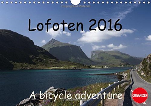 9781325117666: Lofoten 2016 A bike adventure 2016: Vibrant lanscape photos from the Lofoten islands of Norway (Calvendo Places)