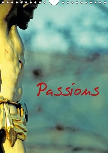 9781325124510: Passions 2016: Christ en croix en Alsace. (Calvendo Foi)