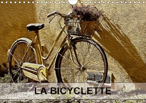9781325126330: La bicyclette: Tableaux de peinture numrique sur le thme de la bicyclette. Calendrier mural A4 horizontal (Calvendo Art)