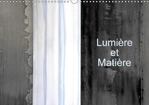 9781325132133: Lumire et matire: Calendrier mural A3 horizontal 2016