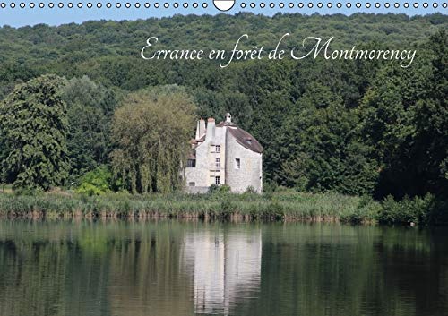 9781325132690: Balade en fort de Montmorency 2016: Au cur du Val d'Oise, une fort encore sauvage (Calvendo Places)