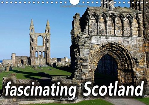9781325140220: Fascinating Scotland 2017: Beautiful Countryside, Stunning Scenery, Picturesque Towns and Cities in Scotland (Calvendo Places)