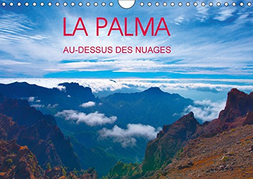 Stock image for LA Palma au-Dessus des Nuages 2017 (Calvendo Places) for sale by Revaluation Books