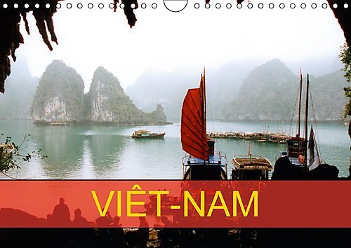 Stock image for Viet-Nam 2017: La Decouverte de ce Pays Qu'elle Connaissait Sans le Connaitre (Calvendo Places) for sale by Revaluation Books