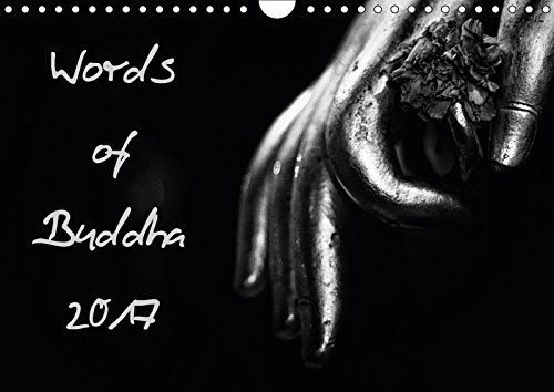 Beispielbild fr Words of Buddha 2017 2017: With Beautiful Photographs and Words of the Buddha Through the Year 2016. (Calvendo Faith) zum Verkauf von Monster Bookshop