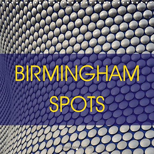 9781325184644: Birmingham Spots 2017: Downtown Birmingham (Calvendo Places) [Idioma Ingls]