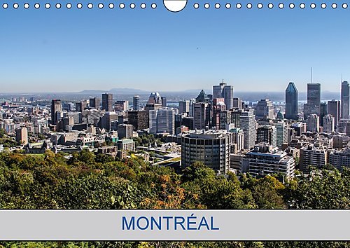 Stock image for Montreal 2017: Photos De La Ville De Montreal (Calvendo Places) for sale by Revaluation Books