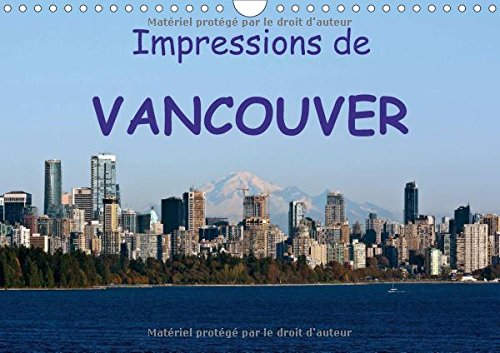 Stock image for Impressions De Vancouver 2017: Une Destination De Vacances Populaire (Calvendo Places) for sale by Revaluation Books