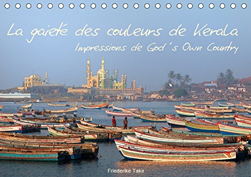 Stock image for La gaiet des couleurs de Kerala - Impressions de Gods Own Country (Calendrier chevalet 2018 DIN A5 horizontal) : Photos de l'Etat situ sur la mer d'Arabie dans le sud de l'Inde (Calendrier mensuel, 14 Pages ) for sale by Buchpark