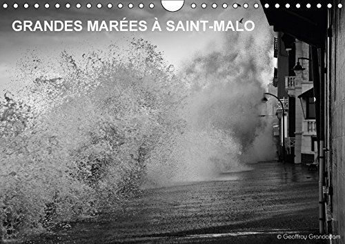 Stock image for Grandes Marees A Saint-Malo 2018: Les Grandes Marees a Saint-Malo (Calvendo Places) for sale by Revaluation Books