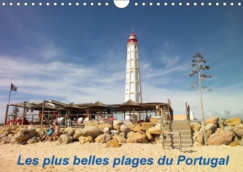 Stock image for Les Plus Belles Plages Du Portugal 2018: Profitez Des Couleurs Du Littoral Portugais. (Calvendo Nature) for sale by Revaluation Books