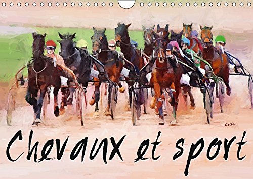 9781325270392: CHEVAUX ET SPORT CALENDRIER MURAL 2018 DIN A4 HORIZONTAL: SERIE DE 12 TABLEAUX POUR METT