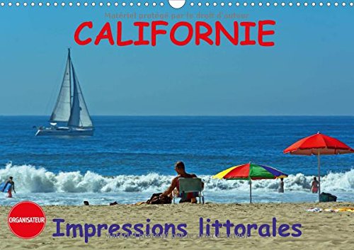 Stock image for Californie 2018: Impressions Littorales (Calvendo Places) for sale by Revaluation Books