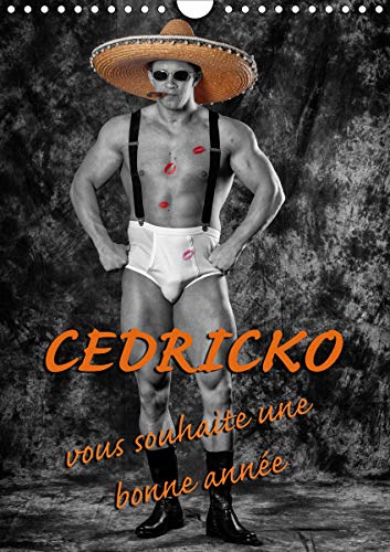 9781325514090: CEDRICKO vous souhaite une bonne anne (Calendrier mural 2020 DIN A4 vertical): Cdricko, bodybuildeur non voyant, a paus pour quelques photos humoristiques (Calendrier mensuel, 14 Pages )