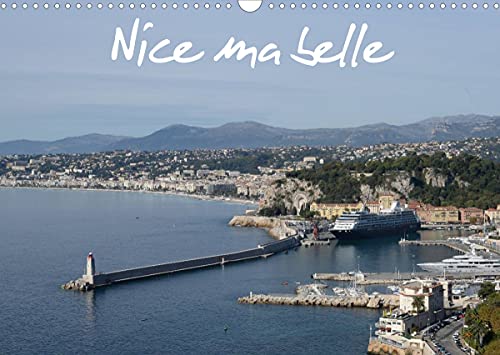 Beispielbild fr Nice ma belle (Calendrier mural 2022 DIN A3 horizontal): Nissa la bella, est la capitale de la Cte d'Azur et c'est Nice ma belle. (Calendrier mensuel, 14 Pages ) zum Verkauf von Books Unplugged