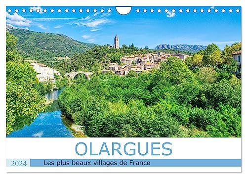 9781325866496: Les plus beaux villages de France - Olargue (Calendrier mural 2024 DIN A4 vertical), CALVENDO calendrier mensuel: Promenade dans l'un des plus beaux villages de France