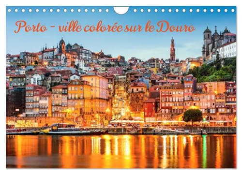 Stock image for Porto - ville colore sur le Douro (Calendrier mural 2025 DIN A4 vertical), CALVENDO calendrier mensuel for sale by BuchWeltWeit Ludwig Meier e.K.