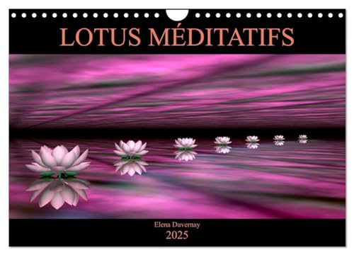 Stock image for LOTUS MDITATIFS (Calendrier mural 2025 DIN A4 vertical), CALVENDO calendrier mensuel for sale by BuchWeltWeit Ludwig Meier e.K.