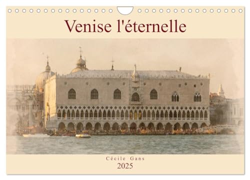 Stock image for Venise l'ternelle (Calendrier mural 2025 DIN A4 vertical), CALVENDO calendrier mensuel for sale by BuchWeltWeit Ludwig Meier e.K.