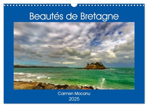 Stock image for Beauts de Bretagne (Calendrier mural 2025 DIN A3 vertical), CALVENDO calendrier mensuel for sale by BuchWeltWeit Ludwig Meier e.K.