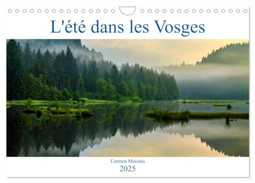 9781325950515: L't dans les Vosges (Calendrier mural 2025 DIN A4 vertical), CALVENDO calendrier mensuel: Rapprochons-nous de lme de la nature vosgienne en allant  sa dcouverte !