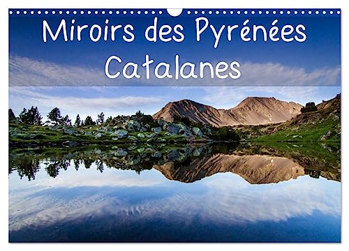 Stock image for Miroirs des Pyrnes Catalanes (Calendrier mural 2025 DIN A3 vertical), CALVENDO calendrier mensuel for sale by BuchWeltWeit Ludwig Meier e.K.