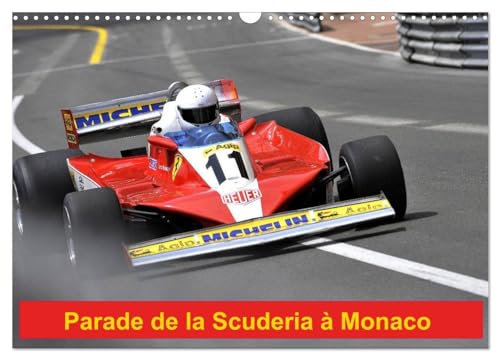 9781325991341: Parade de la Scuderia  Monaco (Calendrier mural 2025 DIN A3 vertical), CALVENDO calendrier mensuel: Le cheval cabr sur le circuit de Monaco