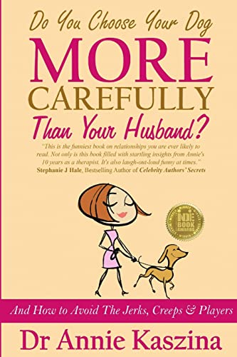 9781326019990: Do You Choose Your Dog More Carefully Than Your Husband?