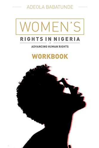 Beispielbild fr WOMEN'S RIGHTS IN NIGERIA (WORKBOOK) zum Verkauf von Chiron Media