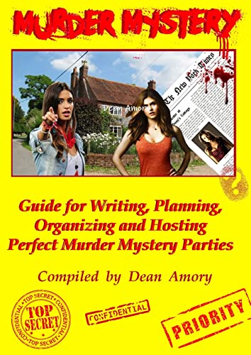 9781326045494: How to Write, Plan, Organize, Play and Host the Perfect Murder Mystery Game Party
