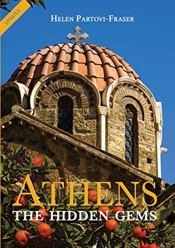 Stock image for Athens: The Hidden Gems for sale by GF Books, Inc.