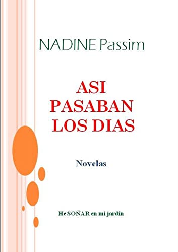 Stock image for As pasaban los das for sale by PBShop.store US