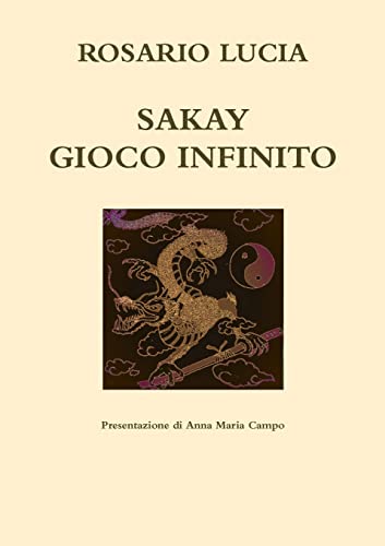 Stock image for Sakay Gioco Infinito for sale by PBShop.store US