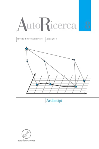 Stock image for AutoRicerca - Numero 8, Anno 2014 - Archetipi (Italian Edition) for sale by Lucky's Textbooks