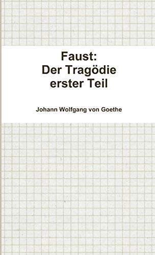 9781326082925: Faust: Der Tragdie erster Teil (German Edition)